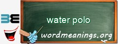WordMeaning blackboard for water polo